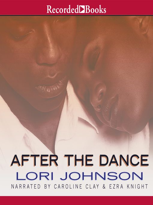 Title details for After the Dance by Lori Johnson - Wait list